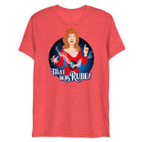 That Was Rude (Triblend)-Triblend T-Shirt-Swish Embassy