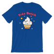 Tres Butch (Original Tee as seen on Great British Bake Off)-T-Shirts-Swish Embassy