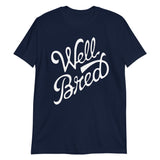 Well Bred-T-Shirts-Swish Embassy