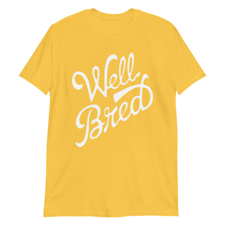 Well Bred-T-Shirts-Swish Embassy