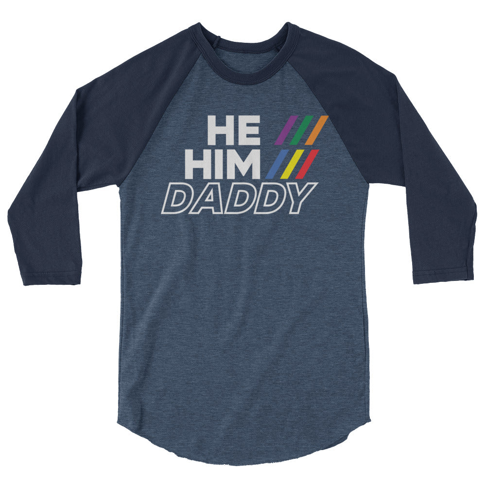 He/Him/Daddy (Raglan) - Heather Denim/Navy