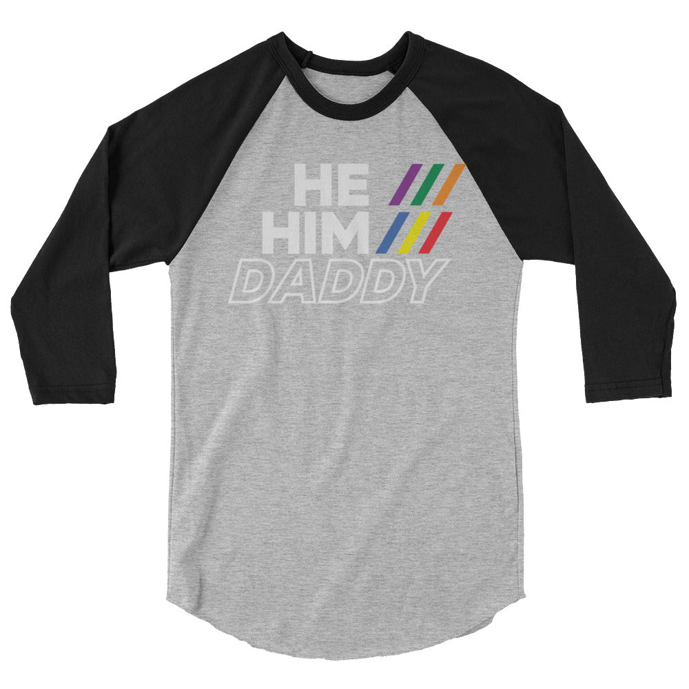 He/Him/Daddy (Raglan) - Heather Grey/Black