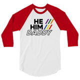 He/Him/Daddy (Raglan) - White/Red