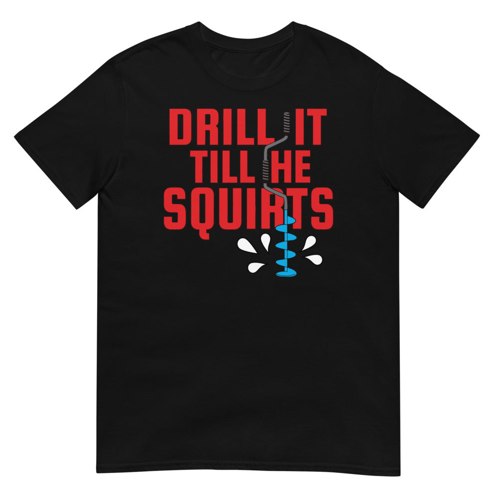 Drill it 'Till He Squirts (Daily Dozen) - Black