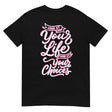 Look At Your Life, Look At Your Choices (Daily Dozen) - Black
