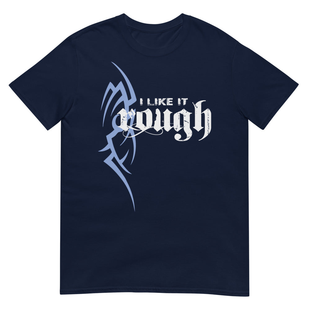 I Like it Rough (Daily Dozen) - Navy