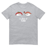 I Like it Raw (Daily Dozen) - Sport Grey