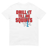Drill it 'Till He Squirts (Daily Dozen) - White