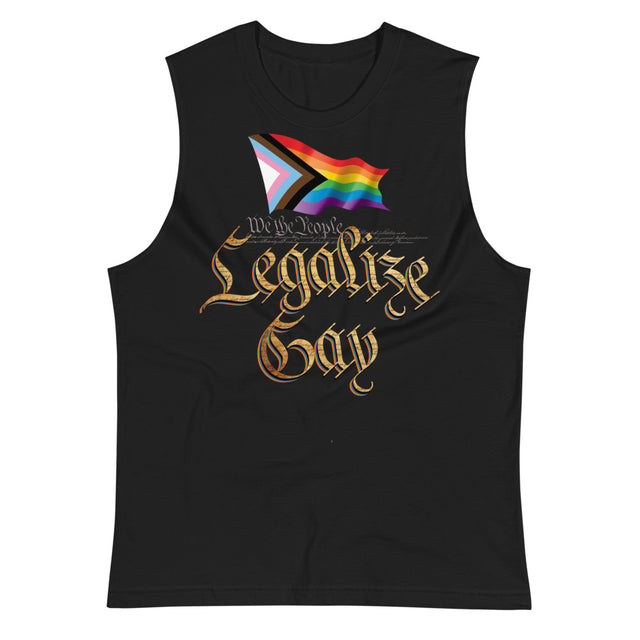 Legalize Gay (Muscle Shirt) - Black