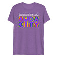Homosexual Audacity (Triblend) - Purple Triblend