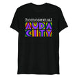 Homosexual Audacity (Triblend) - Solid Black Triblend