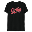 Girthy Text (Triblend) - Solid Black Triblend