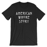 American Whore Story-T-Shirts-Swish Embassy