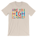 Are You High Clairee?-T-Shirts-Swish Embassy