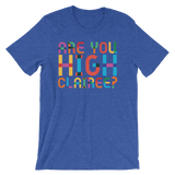 Are You High Clairee?-T-Shirts-Swish Embassy