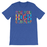 Are You High Clairee?-T-Shirts-Swish Embassy