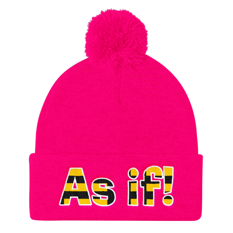 As If! (Beanie)-Beanie-Swish Embassy