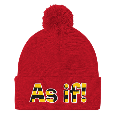 As If! (Beanie)-Beanie-Swish Embassy