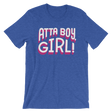 Atta Boy Girl!-T-Shirts-Swish Embassy