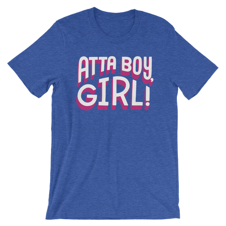 Atta Boy Girl!-T-Shirts-Swish Embassy