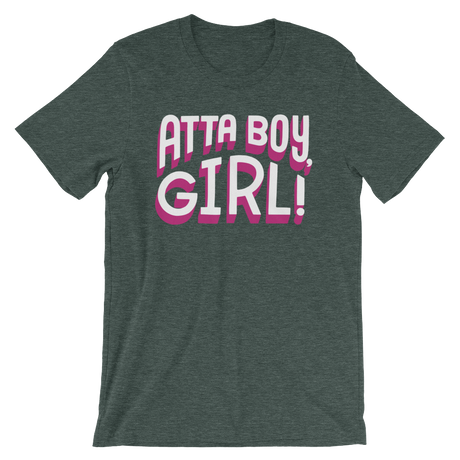 Atta Boy Girl!-T-Shirts-Swish Embassy