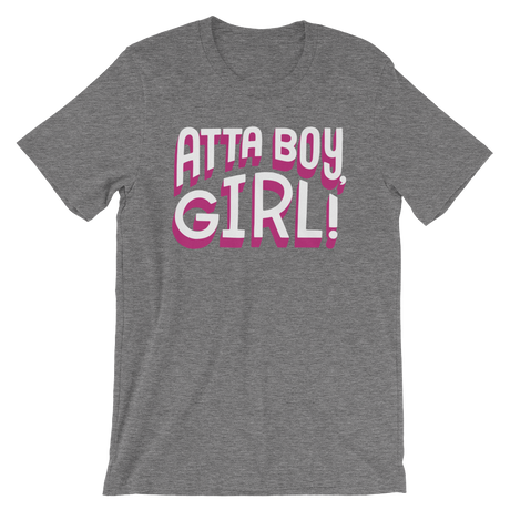 Atta Boy Girl!-T-Shirts-Swish Embassy