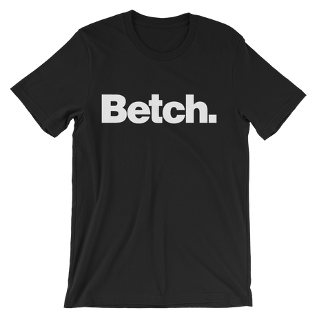 Betch-T-Shirts-Swish Embassy