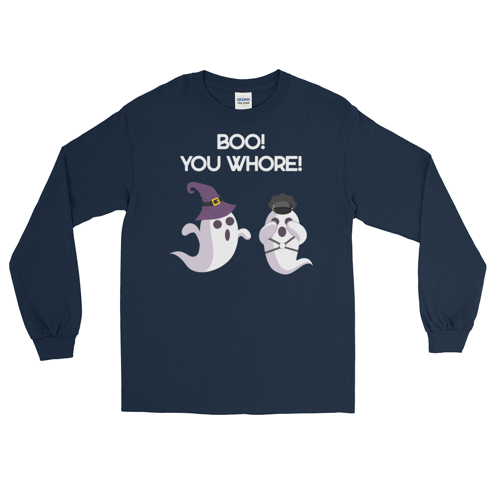 Boo! You Whore! (Long Sleeve)-Long Sleeve-Swish Embassy