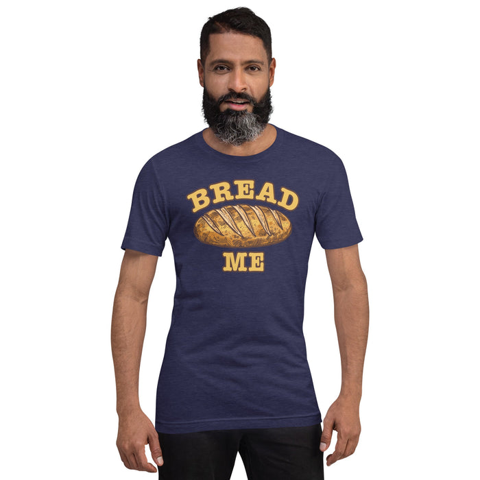 Bread Me-T-Shirts-Swish Embassy