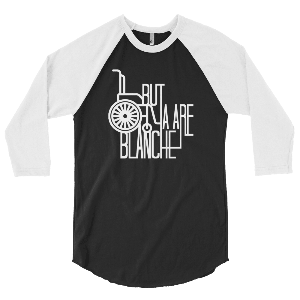 But Ya Are Blanche (Raglan)-Raglan-Swish Embassy