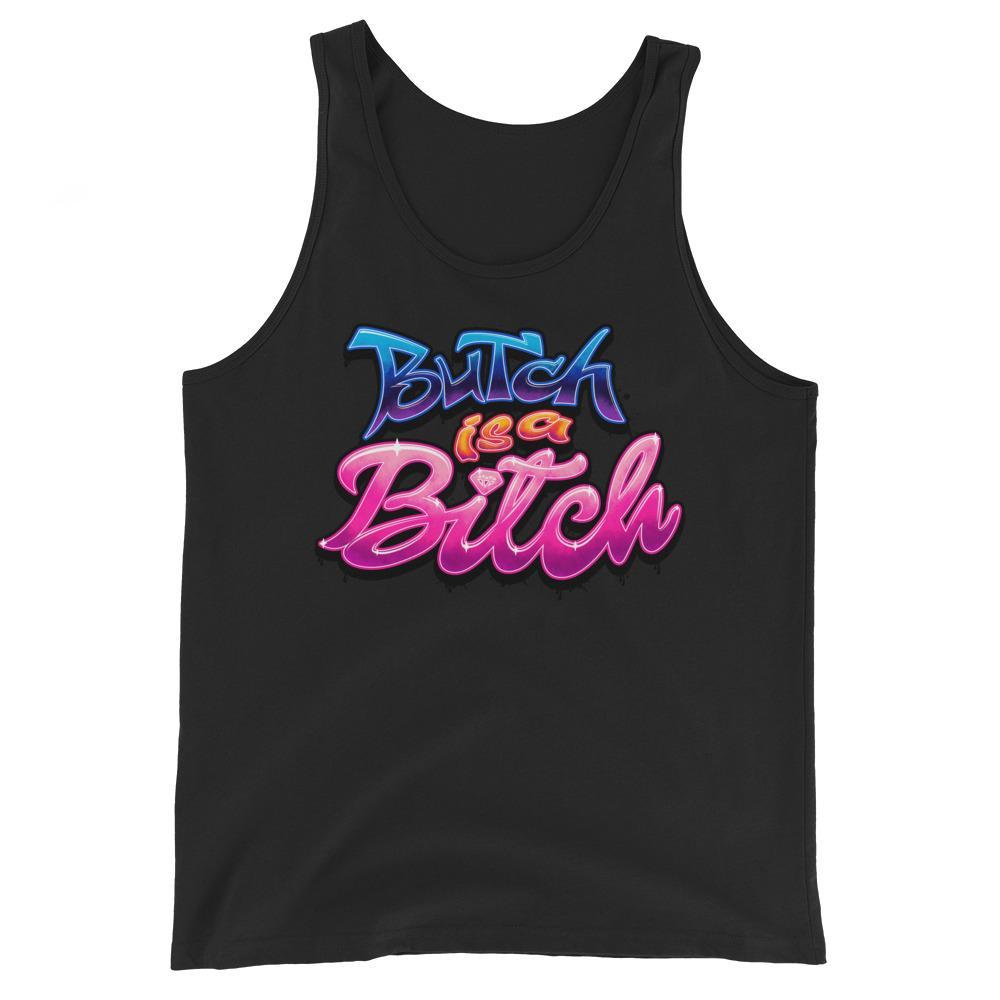 Butch is a B*tch (Tank Top)-Tank Top-Swish Embassy