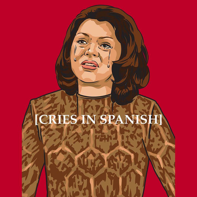 Cries in Spanish-T-Shirts-Swish Embassy