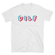 DILF-T-Shirts-Swish Embassy