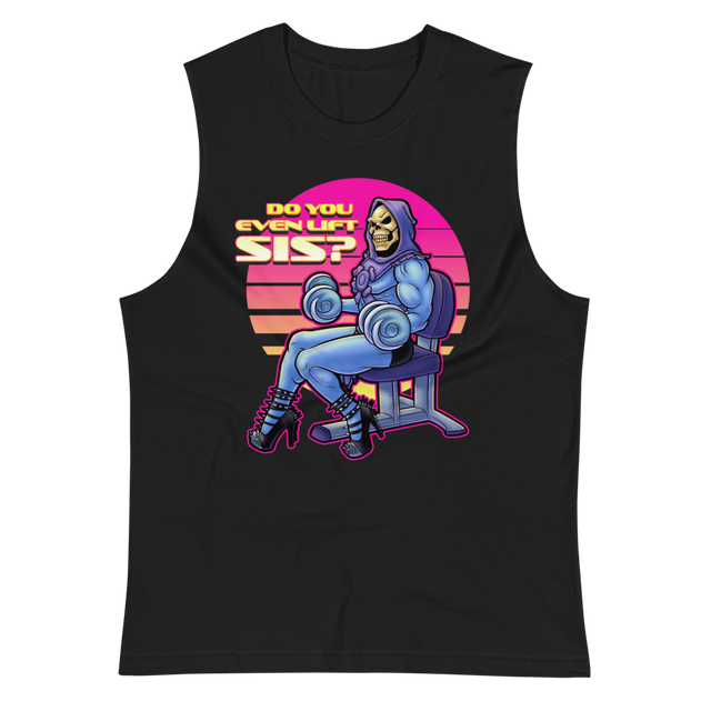 Do You Even Lift, Sis? (Muscle Shirt)-Muscle Shirt-Swish Embassy