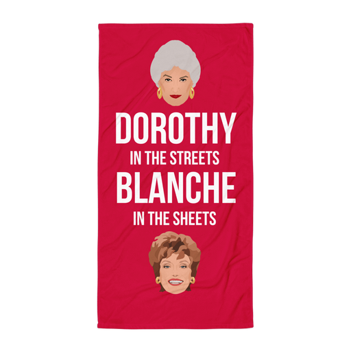 Dorothy in the Streets, Blanche in the Sheets (Beach Towel)-Beach Towel-Swish Embassy