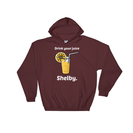 Drink Your Juice Shelby (Hoodie)-Hoodie-Swish Embassy