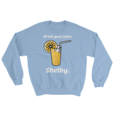 Drink Your Juice Shelby (Long Sleeve)-Long Sleeve-Swish Embassy