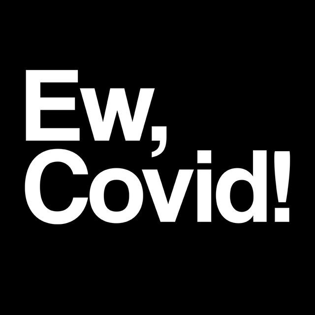 Ew, Covid!-T-Shirts-Swish Embassy