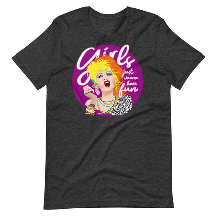 Girls Just Wanna Have Fun-T-Shirts-Swish Embassy
