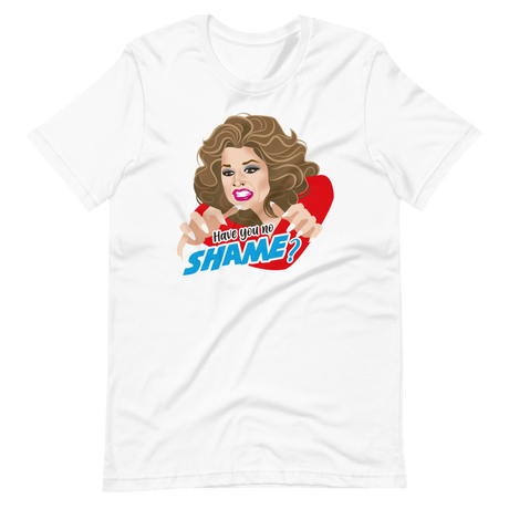 Have You No Shame?-T-Shirts-Swish Embassy