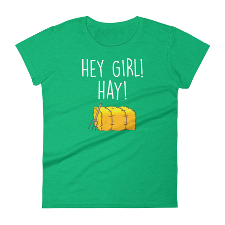 Hey Girl Hay (Ladies)-Swish Embassy