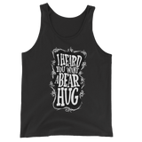 I Heard You Want A Bear Hug (Tank Top)-Tank Top-Swish Embassy