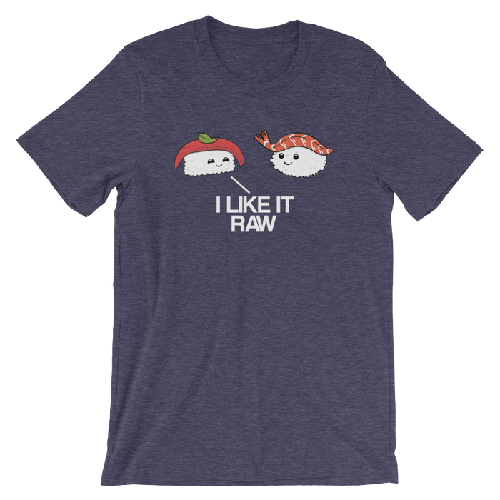 I Like it Raw-T-Shirts-Swish Embassy