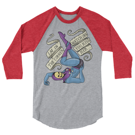 I'm In the Corner Watching You Kiss Her (Raglan)-Raglan-Swish Embassy