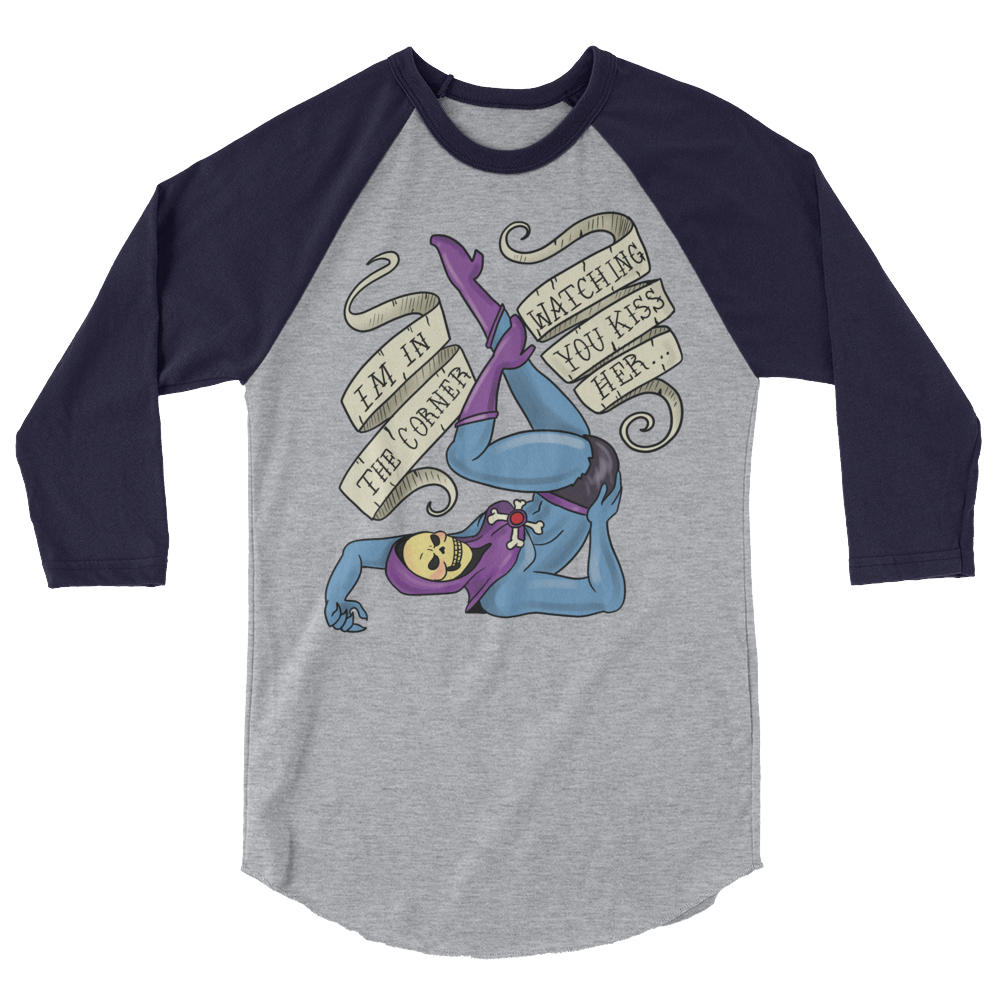 I'm In the Corner Watching You Kiss Her (Raglan)-Raglan-Swish Embassy