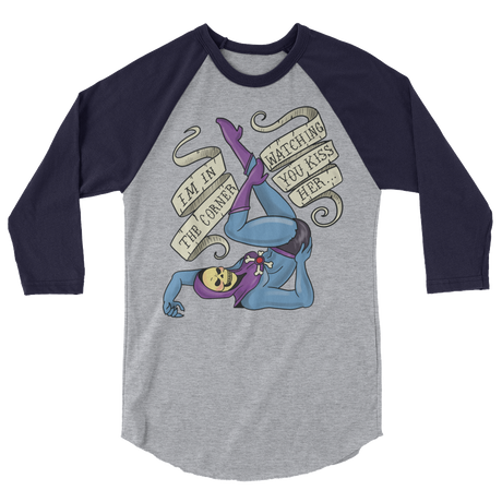 I'm In the Corner Watching You Kiss Her (Raglan)-Raglan-Swish Embassy