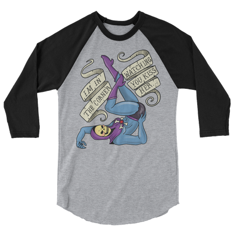 I'm In the Corner Watching You Kiss Her (Raglan)-Raglan-Swish Embassy