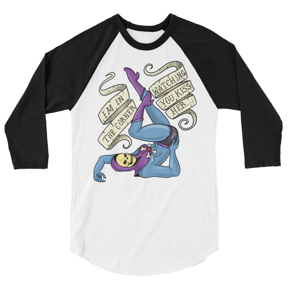 I'm In the Corner Watching You Kiss Her (Raglan)-Raglan-Swish Embassy