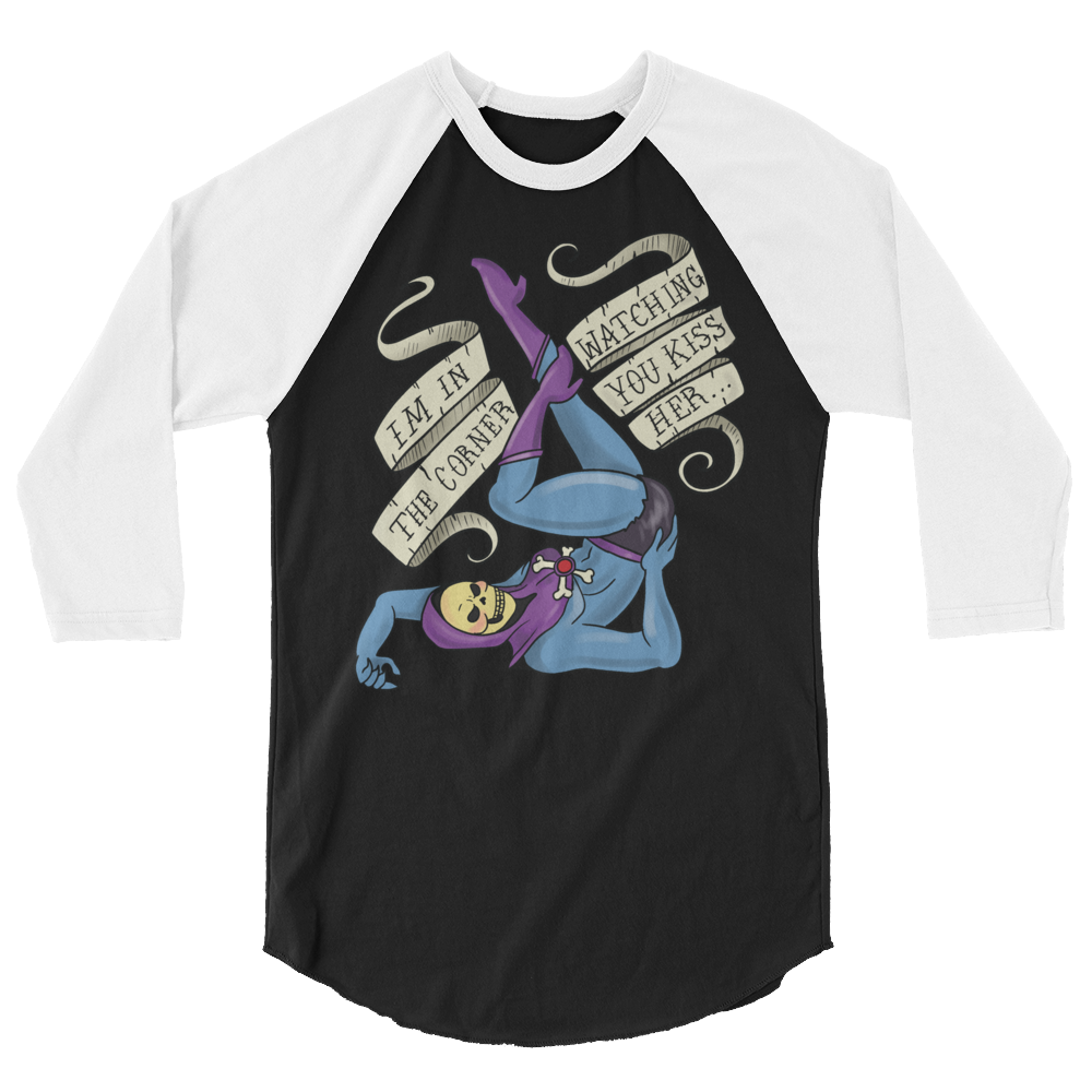 I'm In the Corner Watching You Kiss Her (Raglan)-Raglan-Swish Embassy