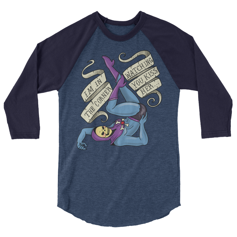 I'm In the Corner Watching You Kiss Her (Raglan)-Raglan-Swish Embassy